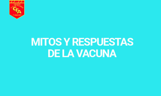 Mitos y Respuestas de la vacuna