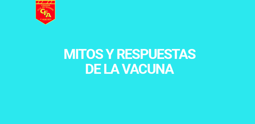 Mitos y Respuestas de la vacuna