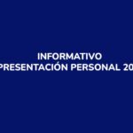 INFORMATIVO PRESENTACIÓN PERSONAL 2025