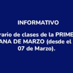 INFORMATIVO HRARIO PRIMERA SEMANA DE CLASES